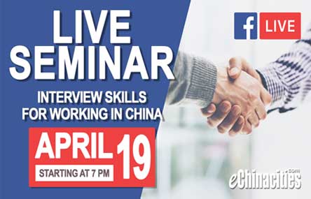 eChinacities Facebook Livestream Will Help You Forge a Career in China